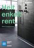 Helt enkelt rent. Geberit designbrunnar.