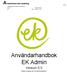 Användarhandbok EK Admin