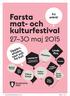 Farsta mat- och. kulturfestival. 27 30 maj 2015. Upplev, smaka, njut och ha kul! Fri entré! Linda Pira. Panetoz. Matshow. Kulturskolan.