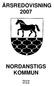 ÅRSREDOVISNING 2007 NORDANSTIGS KOMMUN KS 64 KF 35