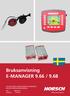 Bruksanvisning E-MANAGER 9.66 / 9.68 LÄS DEN NOGA INNAN IDRIFTTAGNINGEN! BEVARA BRUKSANVISNINGEN! ART.: UTGÅVA: