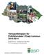 Verksamhetsplan för Folkhälsorådet i Eksjö kommun 2010-2014. Eksjö kommun Småland som bäst 2020 För ett framgångsrikt folkhälsoarbete