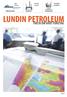 Hitta resurser. Utveckla reserver. Fyrdubblad produktion LUNDIN PETROLEUM FAKTA OM VÅRT FÖRETAG