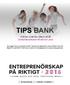 TIPS BANK FÖR DIG SOM SKA STÄLLA UT PÅ ENTREPRENÖRSKAP PÅ RIKTIGT 2016