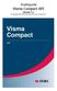 Snabbguide Visma Compact API Version 5.1 Copyright 2006-2008 Visma Spcs AB Visma Compact API
