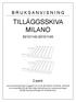 TILLÄGGSSKIVA MILANO