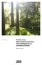 10 december 2015 Slutversion (reviderad) Tumba skog Naturvärdesinventering med kartläggning av rekreationsvärden. Botkyrka kommun