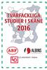 TVÄRFACKLIGA STUDIER I SKÅNE