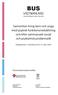 BUS VÄSTMANLAND. Samverkan kring barn och unga med psykisk funktionsnedsättning och/eller sammansatt social och psykiatrisk problematik