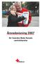 Årsredovisning 2007 för Svenska Röda Korsets centralstyrelse