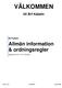 VÄLKOMMEN. Allmän information & ordningsregler. till Brf Kabeln. Brf Kabeln. Uppdaterad: 2014-11-03 / Styrelsen. 2014-11-03 Brf KABELN Sida 0 av 10