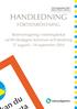 HANDLEDNING FÖRTIDSRÖSTNING. Röstmottagning i röstningslokal val till riksdagen, kommun och landsting 27 augusti 14 september 2014