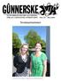 GUNNARSKOGS BYGDELAGS TIDNING. Sommarnummer. Di Järvakörens två dirigenter: Anneli Eriksson och Catharina Algesten