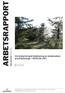 ARBETSRAPPORT. Storskalig biologisk bekämpning av skadeinsekter i granfröplantager fältförsök 2003. Olle Rosenberg FRÅN SKOGFORSK NR 556 2003