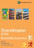 Översiktsplan. 2030 Bromölla kommun. Del 2 Underlag. Samrådshandling