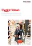 Trygga Firman. En branschanpassad och skräddarsydd försäkringslösning för butik och handel