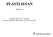 PLASTLISTAN 2006-09-01. Innehåller fakta om de vanligaste: Plasterna, Ftalaterna, Mjukgörarna samt Latex och Nitril.