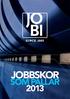 JOBBSKOR SOM PALLAR 2013