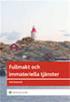 Materiella ändringar i det allmänna kommunala tjänste- och arbetskollektivavtalet (AKTA) 2010 2011 samt tillämpningsanvisningar 1