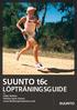 SUUNTO t6c LÖPTRÄNINGSGUIDE. Av Eddie Fletcher Fletcher Sport Science www.fletchersportscience.co.uk