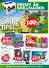 PRISET ÄR SKILLNADEN SPAR- 149:-/st TIPS! 6Hel5: plat -ta 2-pack +pant 199:- 20:- 50-pack 129:-/st 12-pack90