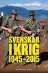 Svenskar i krig 1945 2015