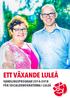 ETT VÄXANDE LULEÅ HANDLINGSPROGRAM 2014 2018 FÖR SOCIALDEMOKRATERNA I LULEÅ