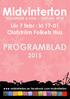 Midvinterton FOLKMUSIK & VISA FESTIVAL 2015. Lör 7 febr : kl 17-01 Olofström Folkets Hus PROGRAMBLAD 2015