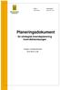 2015-09-08 2015/377 012. Planeringsdokument. - för strategisk boendeplanering inom äldreomsorgen. Antaget i omsorgsnämnden 2015-09-01; 60