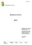 ÅRSREDOVISNING PATENTBESVÄRSRÄTTEN. AD nr 14-023. Fastställd den 21 februari 2014 av Patentbesvärsrättens ordförande efter samråd i plenum.