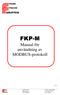 FKP-M. Manual för användning av MODBUS-protokoll. Frabil El AB Telefon: 040-287090 Bjurögatan 38 Fax: 040-184709 211 24 Malmö www.frabil.se. Rev 2.