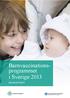 Barnvaccinationsprogrammet. i Sverige 2013 ÅRSRAPPORT