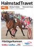 HalmstadTravet. Hästägarkannan. Måndag 19 oktober Första start kl 18.15 banprogram. Pris 30 kr (inkl. moms) Nr 29, 2015, Bankod 18.