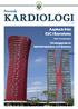 Svensk KARDIOLOGI. nr. 3 2014. Axplock från ESC i Barcelona. Höst i svampskogen. Förebyggande av hjärtkärlsjukdom och diabetes