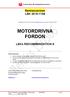 Remissversion LBK 2015-1108. Synpunkter på remissen sänds till lbk@svbf.se senast den 30 augusti 2015 MOTORDRIVNA FORDON. LBKs REKOMMENDATION 8