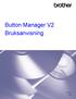 Button Manager V2 Bruksanvisning