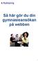 Så här gör du din gymnasieansökan på webben