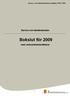 Bokslut för 2009. Service och tekniknämnden. med verksamhetsberättelser. Service- och tekniknämndens handling, STN 1-2010 BOKSLUT 2009