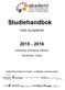 Studiehandbok. med kursplaner 2015-2016. Göteborg, Jönköping, Malmö, Stockholm, Umeå