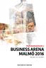 PROGRAMVERSION 2 BUSINESS ARENA MALMÖ 2016 MALMÖ LIVE 14 APRIL