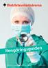 Rengöringsguiden. Producerat av: Distriktsveterinärernas hygiengrupp