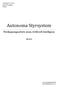 Autonoma Styrsystem. Fördjupningsarbete inom Artificiell Intelligens. Linköpings Universitet Artificiell Intelligens 729G11 2008-09-09