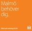 Malmö behöver dig. Vård och omsorg & LSS