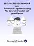 SPECIALUTBILDNINGAR inom Barn och Ungdomsträning För lärare i förskolan och grundskolan