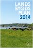 Landsbygdsplan 2014 UDDEVALLA KOMMUN. Lands bygds plan 2014