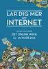 INTERNET RAPPORT FRÅN SVERIGE GET ONLINE WEEK 14-20 MARS