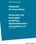 Webbstöd för leverantörer. Gemensam del behörighet ersättning tjänstedeklaration verksamhet m.m.