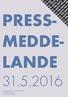 PRESS- MEDDE- LANDE 31.5.2016. Kyrkoesplanaden 16 FIN-65100 Vasa +358 (0)44 750 3125 jan.frojdo@wasateater.fi