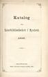 Katalog. Läsebibliotheket i Hyslott 1869. öfver HELSINGFORS, Finska Litteratur-sällskapets tryckeri, 1869.