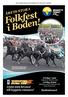 Folkfest i Boden! ÅRETS STORA. 1 000 000 kronor till loppets vinnare! Bodentravet. Fredag 17 juni HELA DENNA BILAGA ÄR ANNONS FÖR FOLKFEST I BODEN